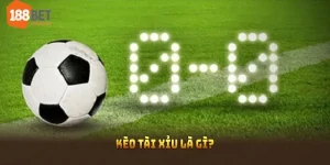 Kèo tài xỉu là gì