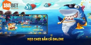 Mẹo chơi bắn cá online