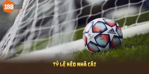 Tỷ lệ kèo nhà cái tại 188BET